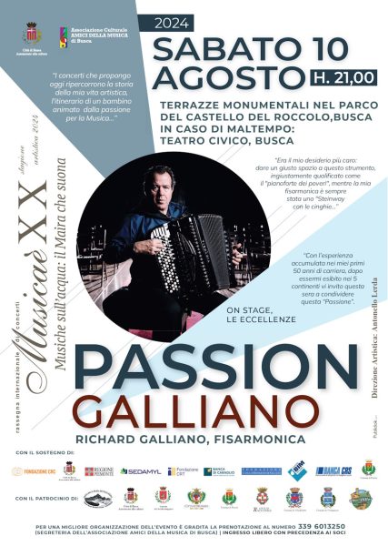 Passion Galliano – 10 agosto 2024